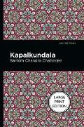 Kapalkundala: Large Print Edition