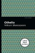 Othello: Large Print Edition