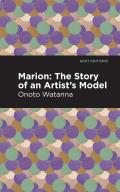 Marion: The Story of an Artist's Model