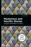 Mysterious & Horrific Stories