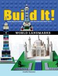 Build It World Landmarks Make Supercool Models with Your Favorite Lego Parts