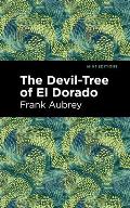 The Devil-Tree of El Dorado