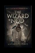 The Wizard of Nod: The Bloodline Chronicles Book II