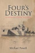 Four's Destiny: A Wartime Greek Tragedy