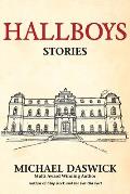 Hallboys: SHORT STORIES from BOYS HALL