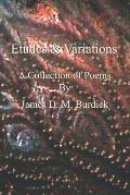 Etudes and Variations: A Collection of Poems