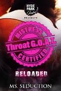 Mistress Certified: Throat G.O.A.T.