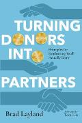 Turning Donors Into Partners Principles for Fundraising Youll Actually Enjoy