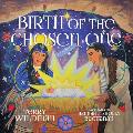 Birth of the Chosen One: A First Nations Retelling of the Christmas Story
