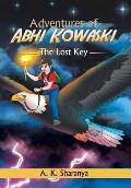Adventures of Abhi Kowaski: The Lost Key