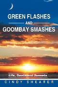Green Flashes and Goombay Smashes: Life, Death and Sunsets