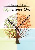 Life-Lived Out