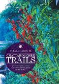 Chattahoochee Trails: A Guide to the Trails of the Chattahoochee River National Recreation Area