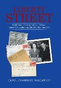Liberty Street: World War II Correspondence between Janice Y. Chandler and Alfred G. Chandler M.D.