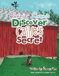 Bonnie and Connie Discover Callie's Secret