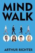 Mind Walk