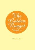 The Golden Nugget: Book 4