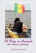 12 Days in Senegal: An Artist's Journey