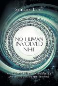 No Human Involved: Nhi