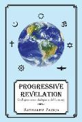 Progressive Revelation: God's Permanent Dialogue with Man