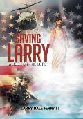 Saving Larry: A Job for the Lord