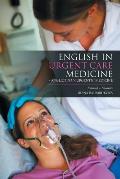 English in Urgent Care Medicine - Angličtina v urgentn? medic?ně: Textbook - Učebnice