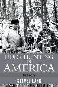 Duck Hunting in America: Po-m's