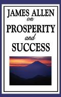 James Allen on Prosperity and Success