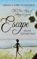 Escape from Botany Bay