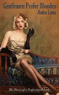 Gentlemen Prefer Blondes: The Diary of a Professional Lady
