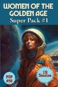 Women of the Golden Age Super Pack #1