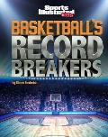 Basketball's Record Breakers