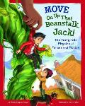 Move on Up That Beanstalk, Jack!: The Fairy-Tale Physics of Forces and Motion