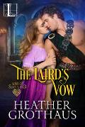 The Laird's Vow: A Sexy Scottish Historical Romance
