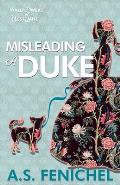 Misleading a Duke: A Thrilling Historical Regency Romance Book