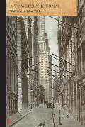 Wall Street, New York: A Traveler's Journal