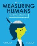Measuring Humans: Fundamentals of Psychometrics in Selecting and Interpreting Tests