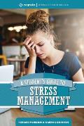 A Student's Guide to Stress Management