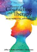 Theories Of Counseling & Therapy An Experiential Approach