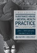 Substance Abuse and Mental Health Practice: A Casebook on Co-occurring Disorders