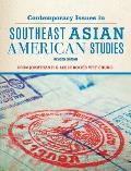 Contemporary Issues in Southeast Asian American Studies