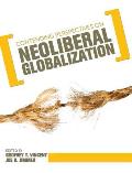 Contending Perspectives on Neoliberal Globalization