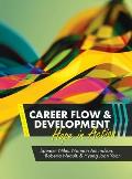 Career Flow and Development: Hope in Action