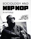 Sociology and Hip Hop: An Anthology