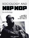 Sociology and Hip Hop: An Anthology