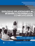 Exploring Relationships in Business and Professional Communication: An Anthology