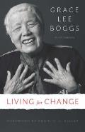 Living for Change An Autobiography