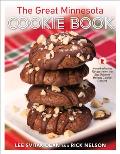 The Great Minnesota Cookie Book: Award-Winning Recipes from the Star Tribune's Holiday Cookie Contest
