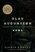 Olav Audunss?n: I. Vows Volume 1