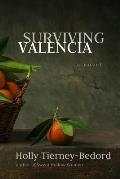 Surviving Valencia